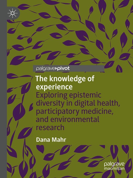 Title details for The knowledge of experience by Dana Mahr - Available